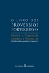 Livro Dos Proverbios Portugueses, O Livro Dos Proverbios Portugueses, O