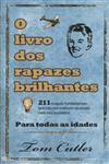 Livro Dos Rapazes Brilhantes, O Livro Dos Rapazes Brilhantes, O