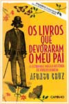 Livros Que Devoraram O Meu Pai, Os Livros Que Devoraram O Meu Pai, Os