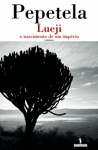 Lueji O Nascimento De Um Imperio Lueji O Nascimento De Um Imperio