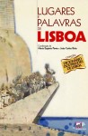 Lugares E Palavras De Lisboa Lugares E Palavras De Lisboa