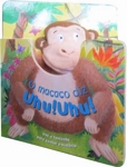 Macaco Diz Uhu Uhu, O Macaco Diz Uhu Uhu, O