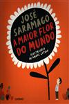 Maior Flor Do Mundo, A Maior Flor Do Mundo, A