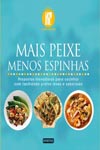 Mais Peixe Menos Espinhas Mais Peixe Menos Espinhas