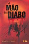 Mao Do Diabo, A Mao Do Diabo, A