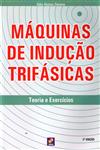 Maquinas De Inducao Trifasicas Maquinas De Inducao Trifasicas