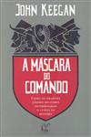 Mascara Do Comando, A Mascara Do Comando, A
