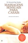 Massagens Sensuais Para Casais Massagens Sensuais Para Casais
