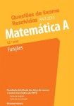 Matematica A 12 Ano Funcoes - Questoes De Exame Resolvidas 1997-2014