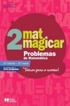 Matmagicar 2 Problemas De Matematica 2 Ano 1 Ciclo Matmagicar 2 Problemas De Matematica 2 Ano 1 Ciclo