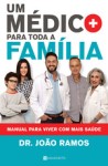 Medico Para Toda A Familia, O Medico Para Toda A Familia, O