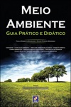 Meio Ambiente Guia Pratico E Didatico Meio Ambiente Guia Pratico E Didatico