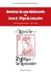 Memorias De Uma Adolescente No Liceu D Filipa De Lencastre Memorias De Uma Adolescente No Liceu D Filipa De Lencastre