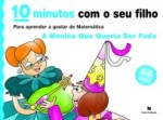 Menina Que Queria Ser Fada, A Menina Que Queria Ser Fada, A