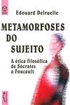 Metamorfoses Do Sujeito Metamorfoses Do Sujeito