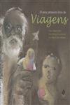 Meu Primeiro Livro De Viagens, O