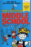 Middle School How I Got Lost In London Middle School How I Got Lost In London