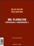Mil Planaltos - Capitalismo E Esquizofrenia 2 Mil Planaltos - Capitalismo E Esquizofrenia 2
