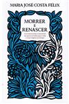 Morrer E Renascer Morrer E Renascer