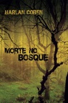 Morte No Bosque Morte No Bosque