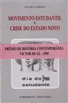 Movimento Estudantil E Crise Estado Novo Movimento Estudantil E Crise Estado Novo