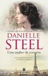 Mulher De Coragem, Uma Mulher De Coragem, Uma