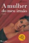 Mulher Do Meu Irmao, A Mulher Do Meu Irmao, A