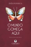 Mundo Comeca Aqui, O Mundo Comeca Aqui, O