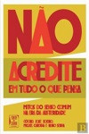 Nao Acredite Em Tudo O Que Pensa Nao Acredite Em Tudo O Que Pensa