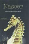 Nascer Animais Extraordinarios Nascer Animais Extraordinarios