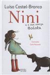 Nini E A Sua Amiga Bolota Nini E A Sua Amiga Bolota