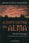 Noite Escura Da Alma, A Noite Escura Da Alma, A