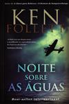 Noite Sobre As Aguas Noite Sobre As Aguas