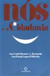 Nos E A Cidadania Nos E A Cidadania