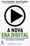 Nova Era Digital, A Nova Era Digital, A