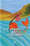 Obsessao Do Salomao, A Obsessao Do Salomao, A