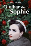 Olhar De Sophie, O Olhar De Sophie, O