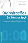 Organizacoes Em Tempo Real O Papel Dos Sistemas De Informacao Organizacoes Em Tempo Real O Papel Dos Sistemas De Informacao