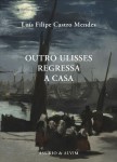 Outro Ulisses Regressa A Casa Outro Ulisses Regressa A Casa