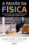 Paixao Da Fisica, A Paixao Da Fisica, A