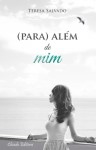 Para Alem De Mim Para Alem De Mim