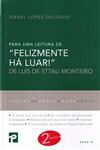Para Uma Leitura De Felizmente Ha Luar Para Uma Leitura De Felizmente Ha Luar