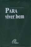 Para Viver Bem Para Viver Bem