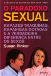 Paradoxo Sexual, O Paradoxo Sexual, O