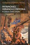 Patrimonio Heranca E Memoria Patrimonio Heranca E Memoria