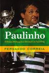 Paulinho Esforco Dedicacao E Devocao Ao Sporting Paulinho Esforco Dedicacao E Devocao Ao Sporting