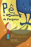 Pe O Monstro Da Preguica Pe O Monstro Da Preguica