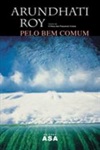 Pelo Bem Comum Pelo Bem Comum
