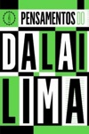Pensamentos De Dalai Lima Pensamentos De Dalai Lima