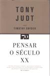 Pensar O Seculo Xx Pensar O Seculo Xx